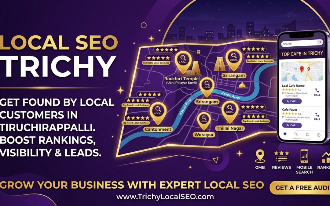Local SEO Trichy: How to Rank Your Business on Google
