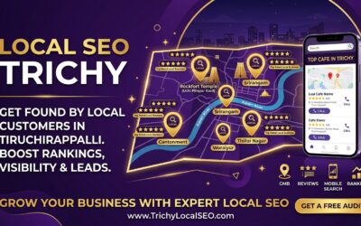 Local SEO Trichy: How to Rank Your Business on Google