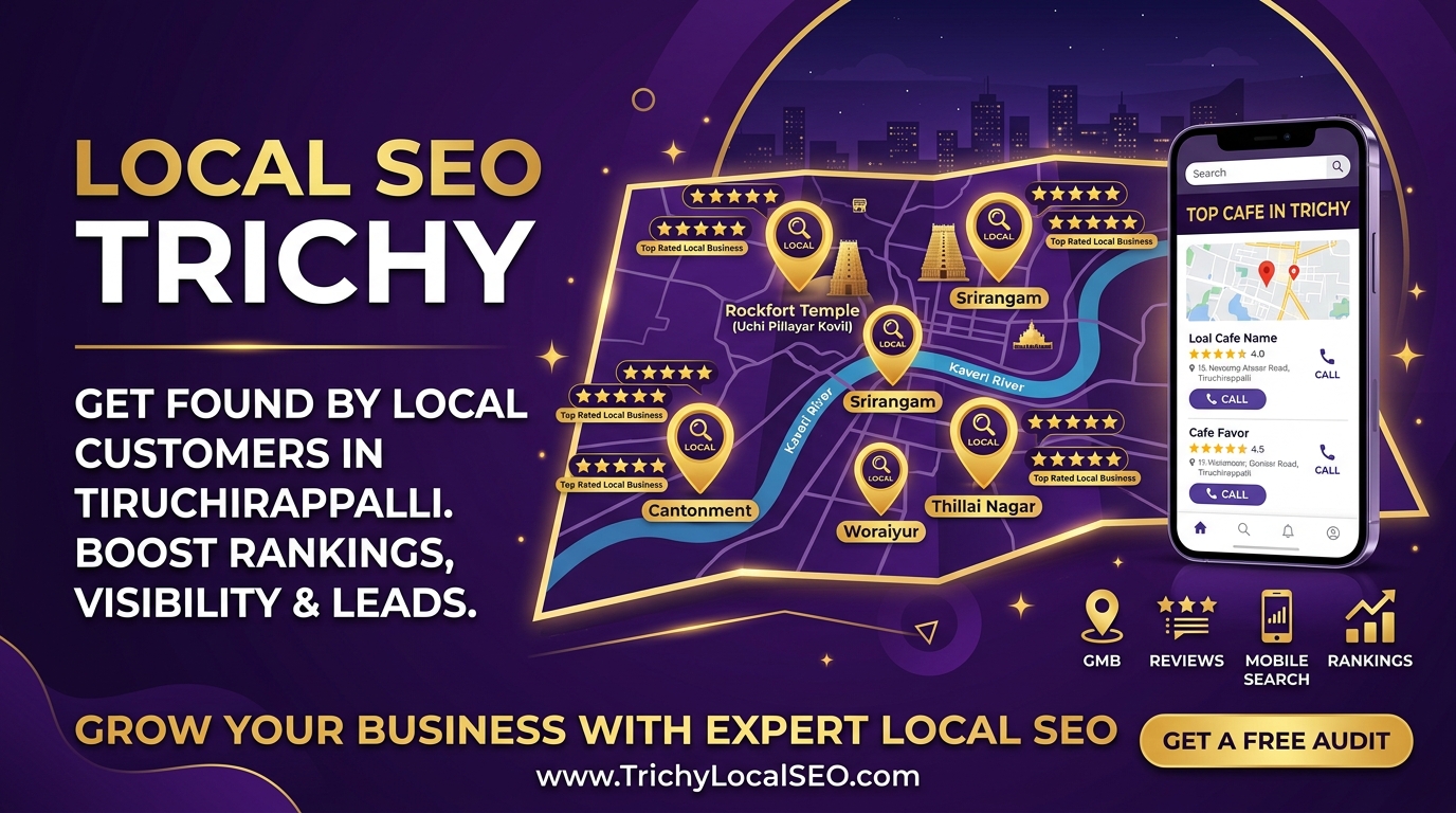 Local SEO Trichy: How to Rank Your Business on Google